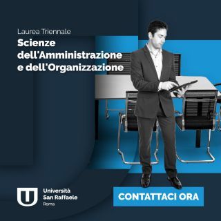 Laurea Triennale in Scienze dell'Amministrazione e dell'Organizzazione L-16 - 1